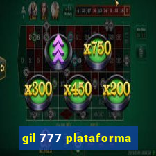 gil 777 plataforma